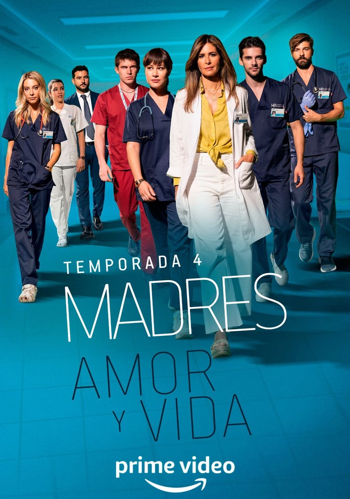 Madres amor y vida temporada 4 Ver todos los episodios online